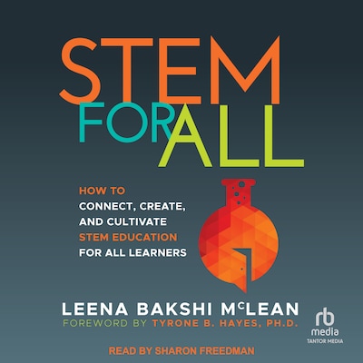 STEM For All – omslag til lydbogen af Leena Bakshi McLean