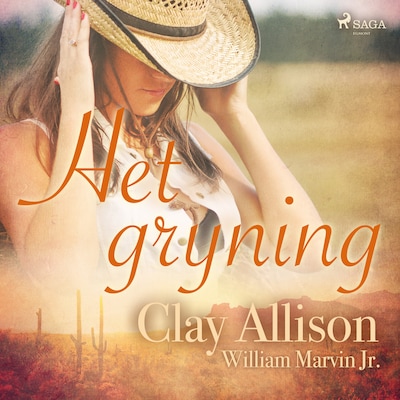 Het gryning – omslag till ljudboken av Clay Allison, William Marvin Jr