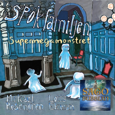 Spökfamiljen - Supermegamonstret