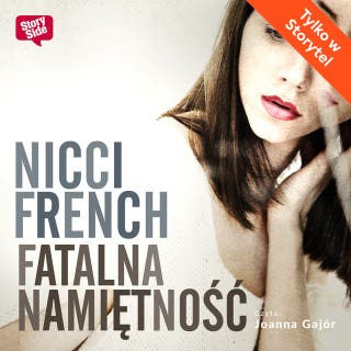 Fatalna namiętność – okładka audiobooka, autor Nicci French