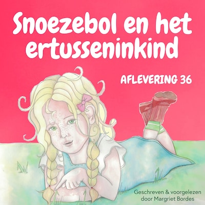 Snoezebol 36: Het Ertusseninkind