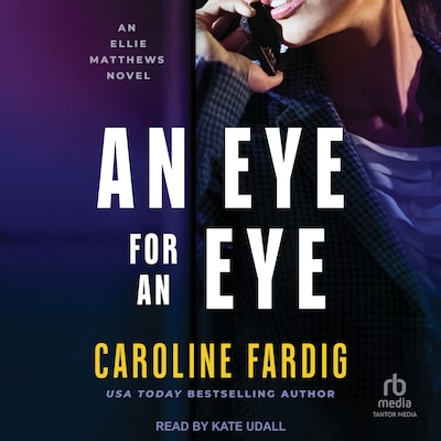 An Eye for an Eye – omslag til lydbogen af Caroline Fardig