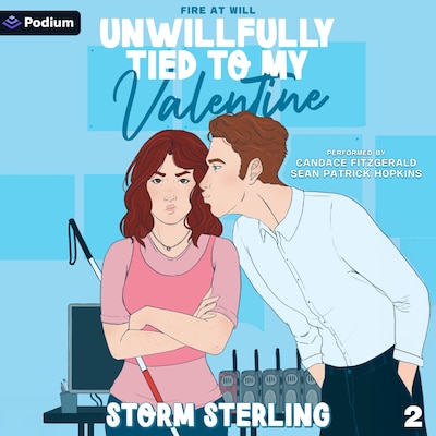 Unwillfully Tied to My Valentine – omslag til lydbogen af Storm Sterling