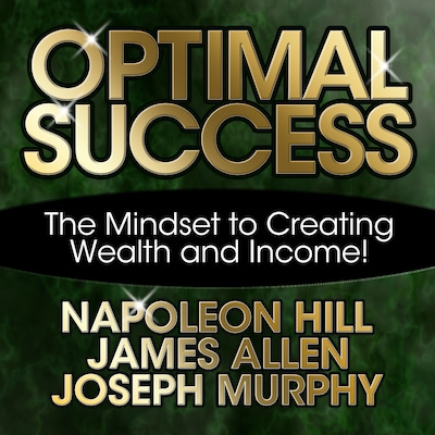 Optimal Success – omslag til lydbogen af James Allen, Napoleon Hill, Joseph Murphy