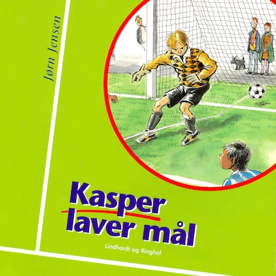 Kasper laver mål – omslag til lydbogen af Jørn Jensen