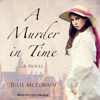 A Murder in Time – omslag til lydbogen af Julie McElwain