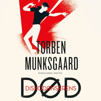 Diskodanserens død – omslag til lydbogen af Torben Munksgaard