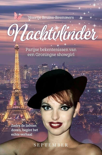 Nachtvlinder: Parijse bekentenissen van een Groningse showgirl