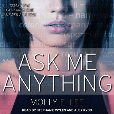 Ask Me Anything – omslag til lydbogen af Molly E. Lee