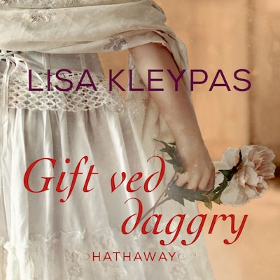 Gift ved daggry – omslag til lydbogen af Lisa Kleypas