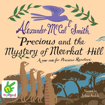 Precious and the Mystery of Meerkat Hill – omslag til lydbogen af Alexander McCall Smith