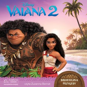 Vaiana 2. Biblioteczka przygody. Disney – okładka audiobooka, autor Elizabeth Rudnick