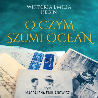 O czym szumi ocean