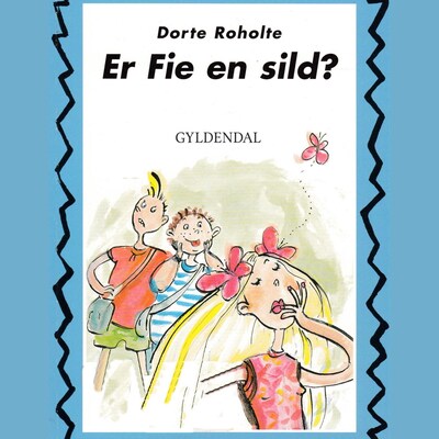 Adam og Emil 1 - Er Fie en sild? – omslag til lydbogen af Dorte Roholte