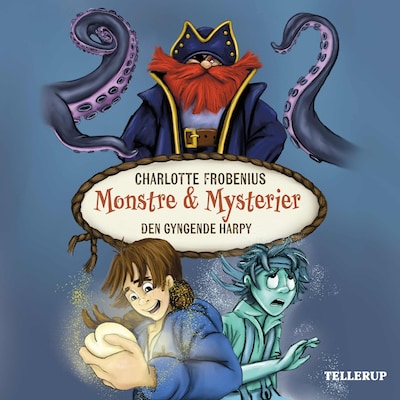 Monstre & Mysterier #1: Den gyngende harpy – omslag til lydbogen af Charlotte Frobenius, Charlotte Forbenius