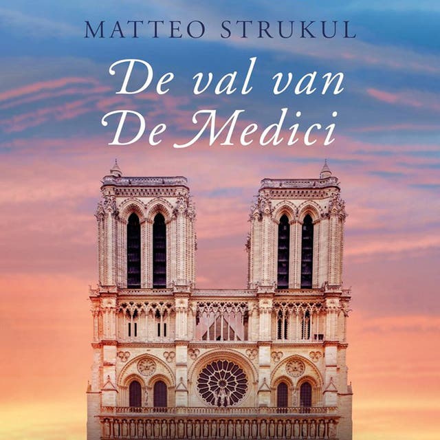 Val van De Medici – omslag van het luisterboek van Matteo Strukul