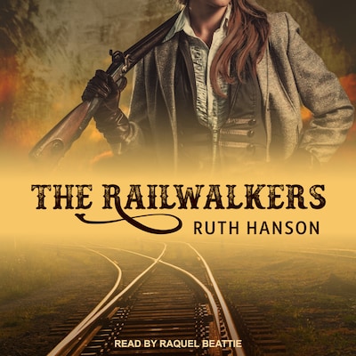 The Railwalkers – omslag til lydbogen af Ruth Hanson