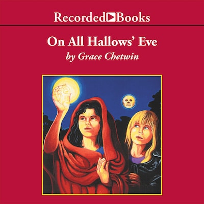 On All Hallow's Eve – omslag till ljudboken av Grace Chetwin