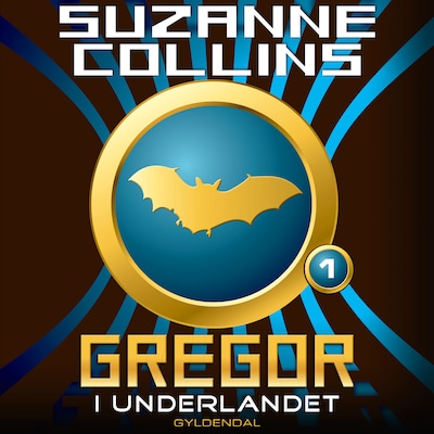 Gregor 1 - Gregor i Underlandet – omslag til lydbogen af Suzanne Collins
