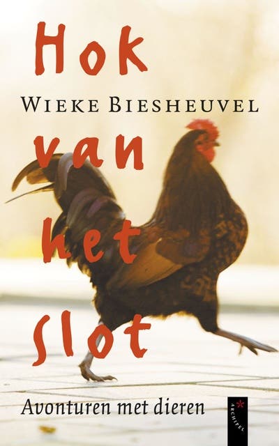 Hok van het slot: avonturen met dieren – omslag van het luisterboek van Wieke Biesheuvel