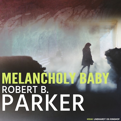 Melancholy baby – omslag til lydbogen af Robert B. Parker