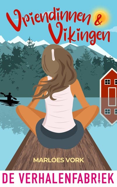Vriendinnen & Vikingen: Een onvergetelijke vakantie – omslag van het luisterboek van Marloes Vork