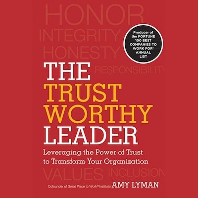 The Trustworthy Leader – omslag til lydbogen af Hal Adler, Amy Lyman