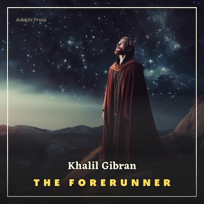 The Forerunner – omslag til lydbogen af Khalil Gibran
