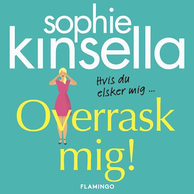 Overrask mig! – omslag til lydbogen af Sophie Kinsella