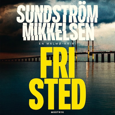 Fristed – omslag til lydbogen af Lena Sundström, Jens Mikkelsen