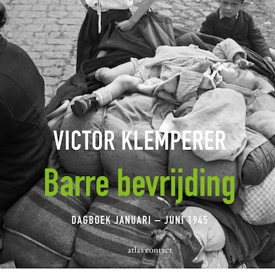 Barre bevrijding – omslag van het luisterboek van Victor Klemperer