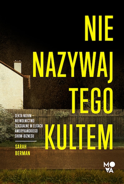 Nie nazywaj tego kultem – okładka audiobooka, autor Sarah Berman
