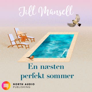 En næsten perfekt sommer – omslag til lydbogen af Jill Mansell