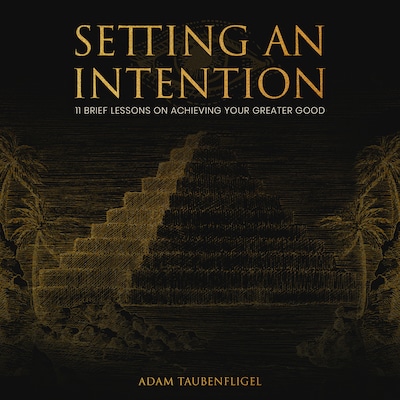 Setting An Intention