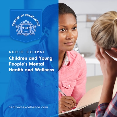Children and Young People’s Mental Health and Wellness