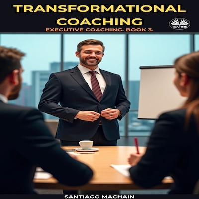 Transformational Coaching – omslag til lydbogen af Santiago Machain