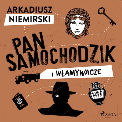 Pan Samochodzik i wlamywacze – okładka audiobooka, autor Arkadiusz Niemirski