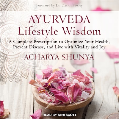 Ayurveda Lifestyle Wisdom – omslag til lydbogen af Acharya Shunya