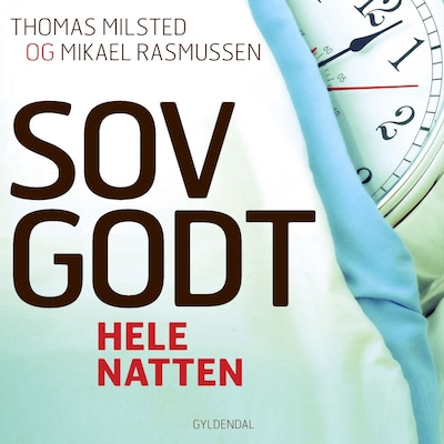 Sov godt - hele natten – omslag til lydbogen af Thomas Milsted, Mikael Rasmussen