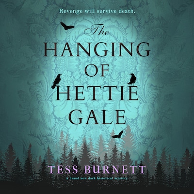 The Hanging of Hettie Gale – omslag til lydbogen af Tess Burnett