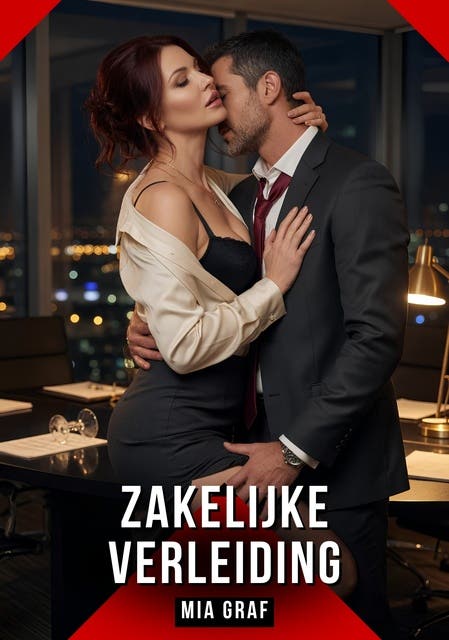 Zakelijke Verleiding: Verboden erotische verhalen met expliciete seks voor volwassenen