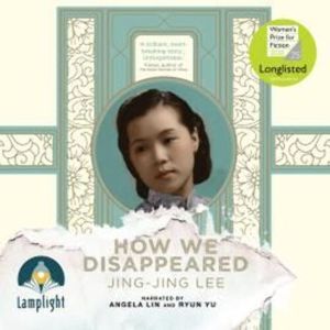 How we Disappeared – okładka audiobooka, autor Jing-Jing Lee