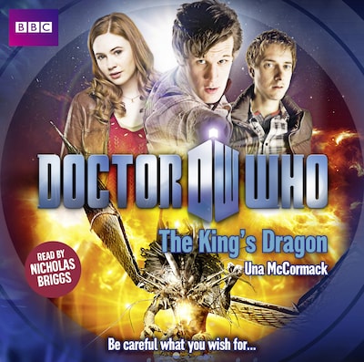 Doctor Who: The King's Dragon – omslag til lydbogen af Una McCormack