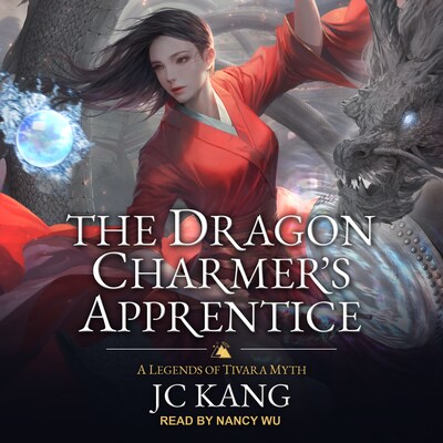 The Dragon Charmer's Apprentice – omslag til lydbogen af JC Kang