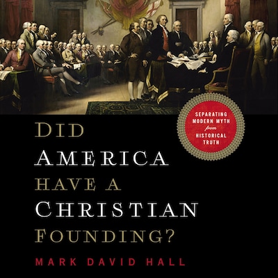 Did America Have a Christian Founding?