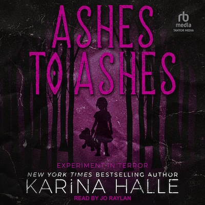 Ashes To Ashes – omslag til lydbogen af Karina Halle