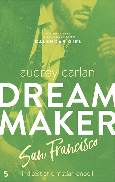 Dream Maker: San Francisco – omslag til lydbogen af Audrey Carlan