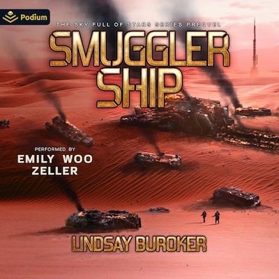 Smuggler Ship: A Sky Full of Stars Prequel Novella – omslag til lydbogen af Lindsay Buroker