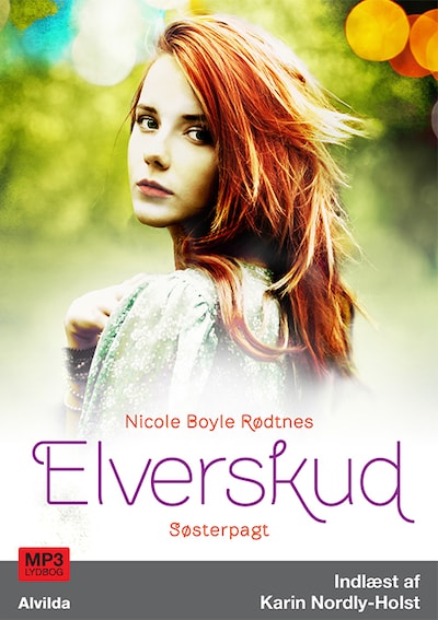 Elverskud 2: Søsterpagt – omslag til lydbogen af Nicole Boyle Rødtnes