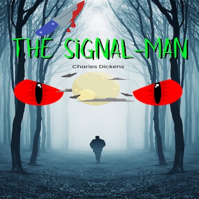 The Signal-Man